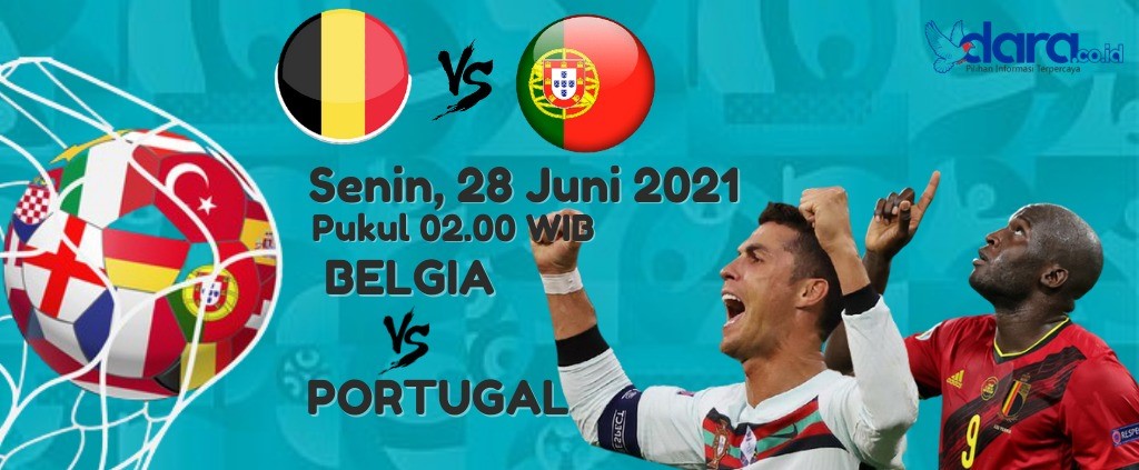 Portugal Vs Belgia (Desain : dara.co.id)