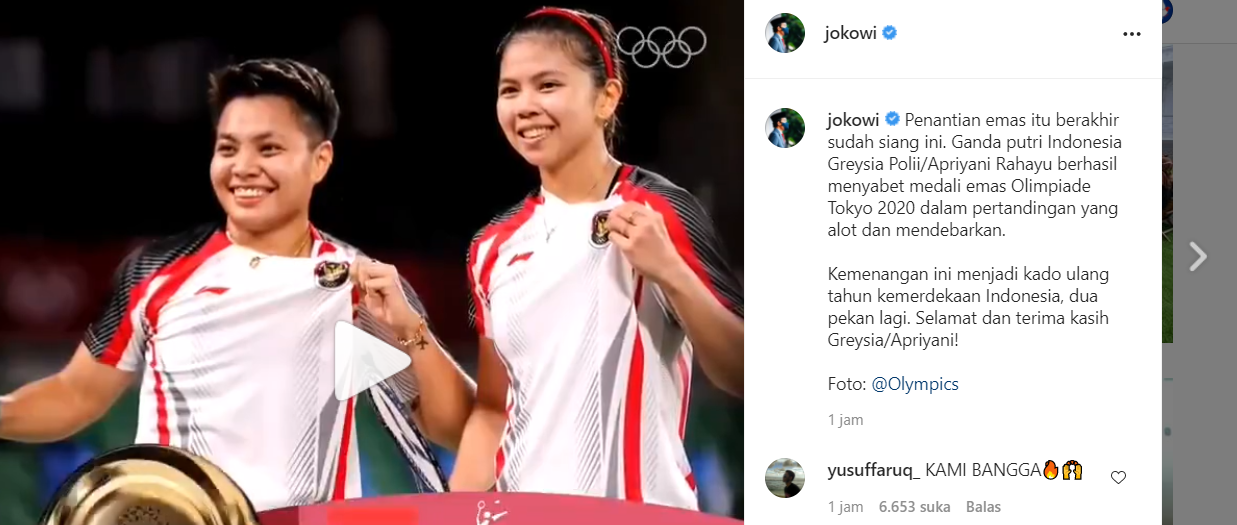 
Presiden Joko Widodo ucapkan selamat atas sukses Greysia Polii/Apriyani Rahayu meraih medali emas bagi Indonesia pada Olimpiade Tokyo 2020, Senin  (2/8/2021). Medali Emas bulutangkis sebagai kado hari kemerdekaan Indonesia.(Foto: tangkapan laya IG Jokowi)