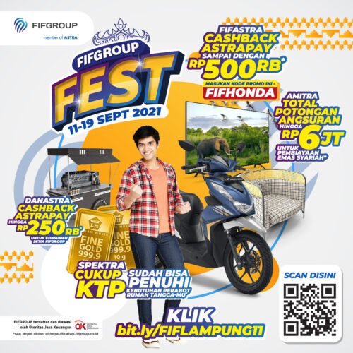 Beragam promo hadir menjadi kesempatan besar untuk warga Lampung dalam mewujudkan
impiannya hanya di FIFGROUP FEST (Foto: Istimewa)
