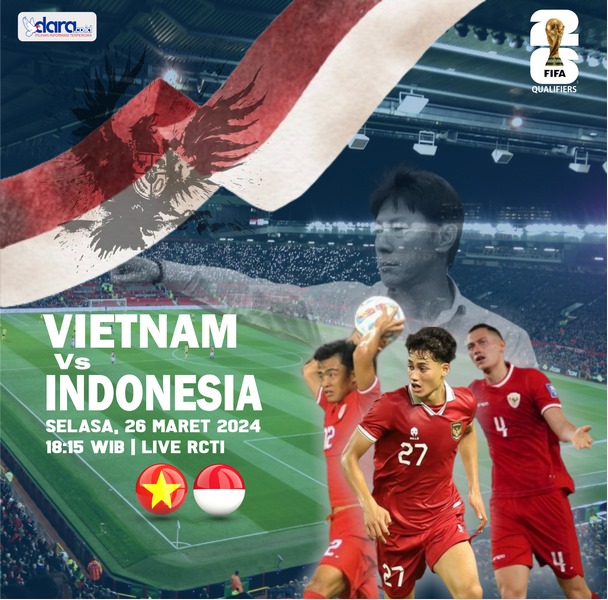 
Timnas Indonesia siap menghadapi Vietnam pada lanjutan Grup F putaran kedua Kualifikasi Piala Dunia 2026 Zona Asia kontra Vietnam di Stadion Nasional My Dinh, Hanoi, Selasa (26/3/2024). (Foto/grafis: miga/dara