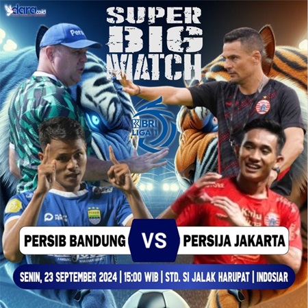 Liga 1 Indonesia menyajikan big metch yang mempertemukan Persib versus Persija di Stadion Sijalak Harupat Kabupaten Bandung, Jawa Barat, Senin (23/9/2024).(Foto: grafis/dara) 

